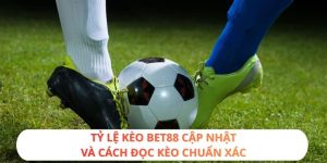 Tỷ lệ kèo BET88