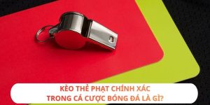 kèo thẻ phạt