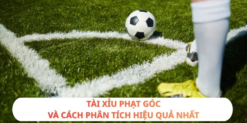 Tài xỉu phạt góc